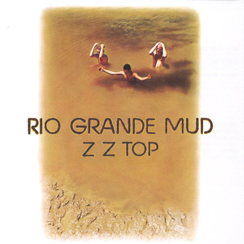 ZZ Top - Rio Grande Mud (CD)