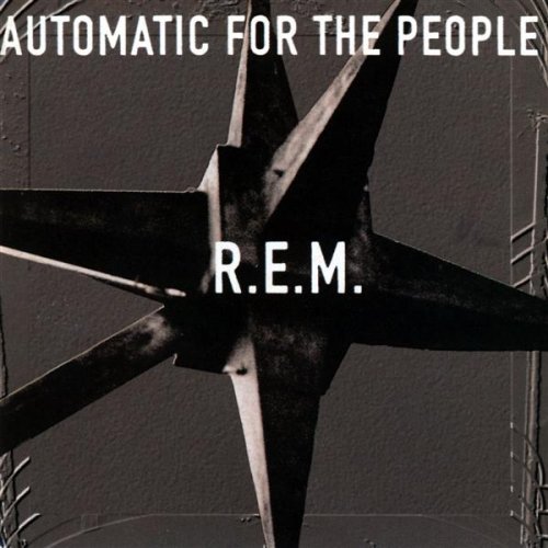 R.E.M. - Automatic For the People (CD)