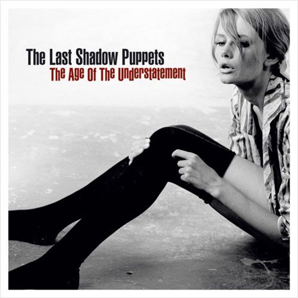 The Last Shadow Puppets - The Age Of The Understatement (LP)