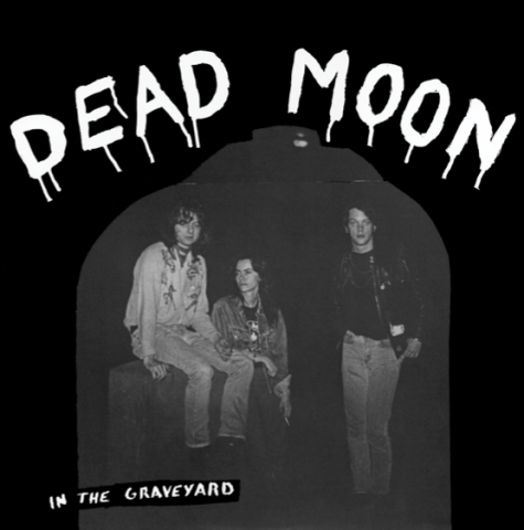 Dead Moon - In The Graveyard (LP)