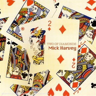 Mick Harvey ‎- Two Of Diamonds (CD)