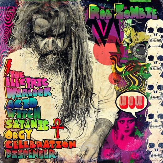 Rob Zombie - The Electric Warlock Acid Witch Satanic Orgy Celebration Dispenser (LP)