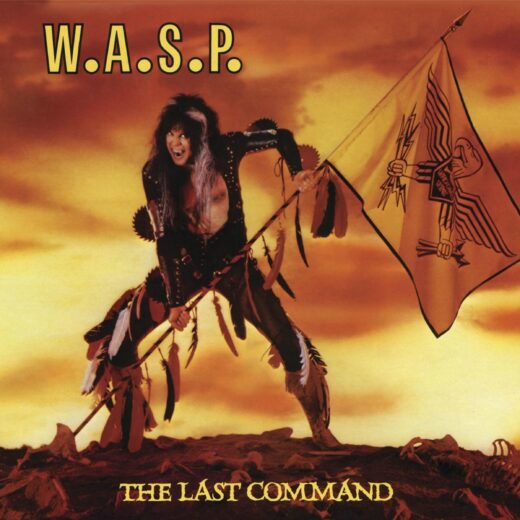 W.A.S.P. - The Last Command (Digipak CD)