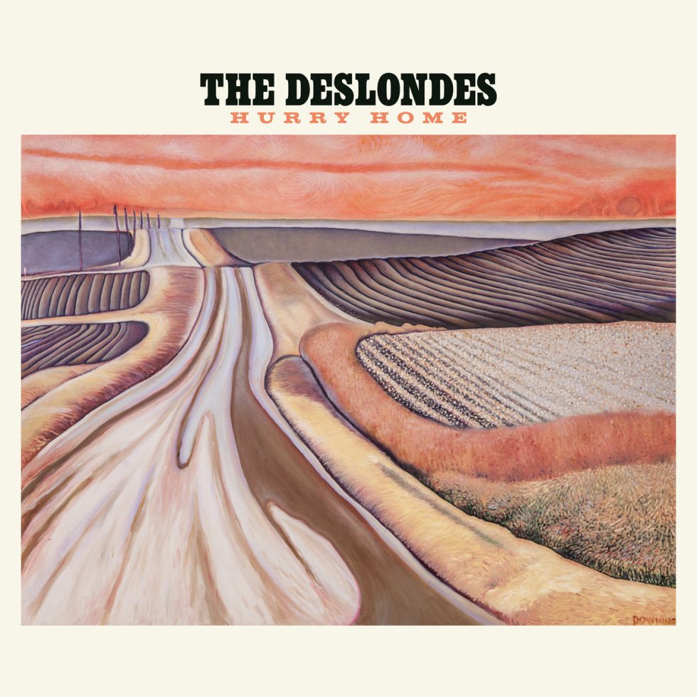 The Deslondes - Hurry Home (LP)