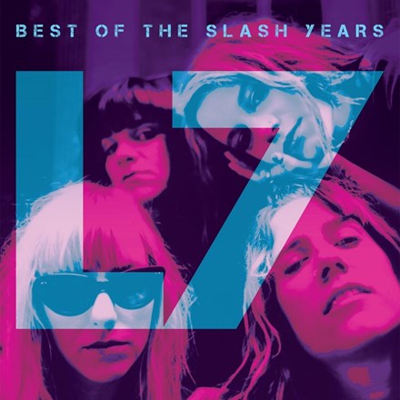 L7 - Best Of The Slash Years (Coloured LP)
