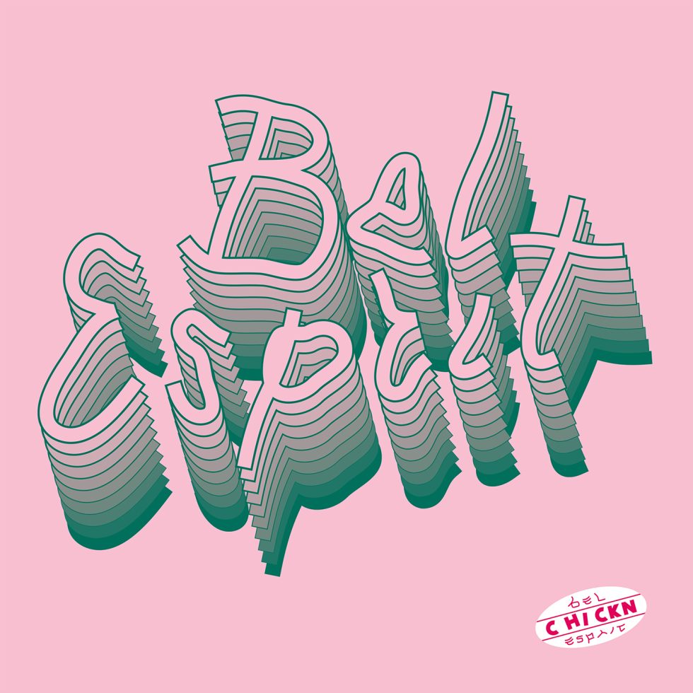 Chickn - Bel Esprit (Coloured LP)