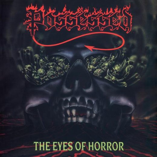 Possessed - The Eyes Of Horror (LP)