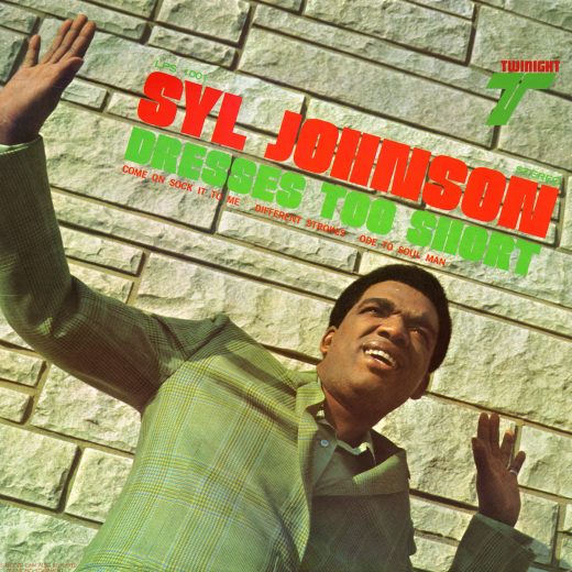 Syl Johnson - Dresses Too Short (Coloured LP)