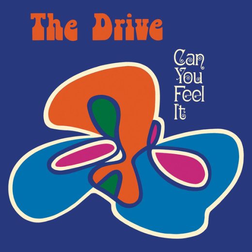 The Drive - Can You Feel It? (LP)