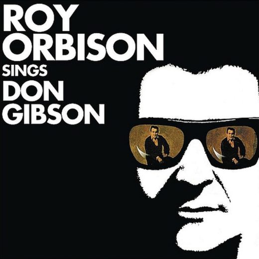Roy Orbison - Roy Orbison Sings Don Gibson (LP)