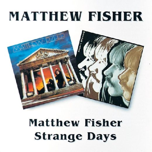 Matthew Fisher - Matthew Fisher / Strange Days (CD)