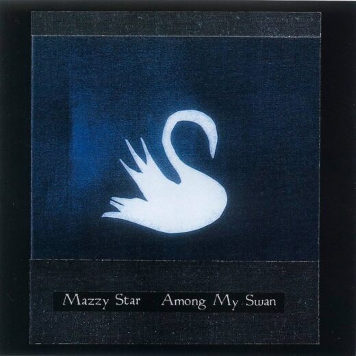 Mazzy Star - Among My Swan (CD)