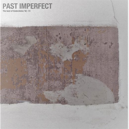 Tindersticks - Past Imperfect: The Best Of Tindersticks ’92 - ’21 (2CD)