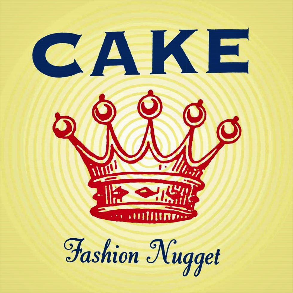 Cake - Fashion Nugget (LP)