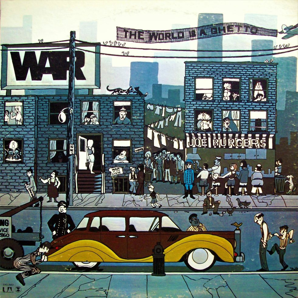 War - The World Is A Ghetto (LP)