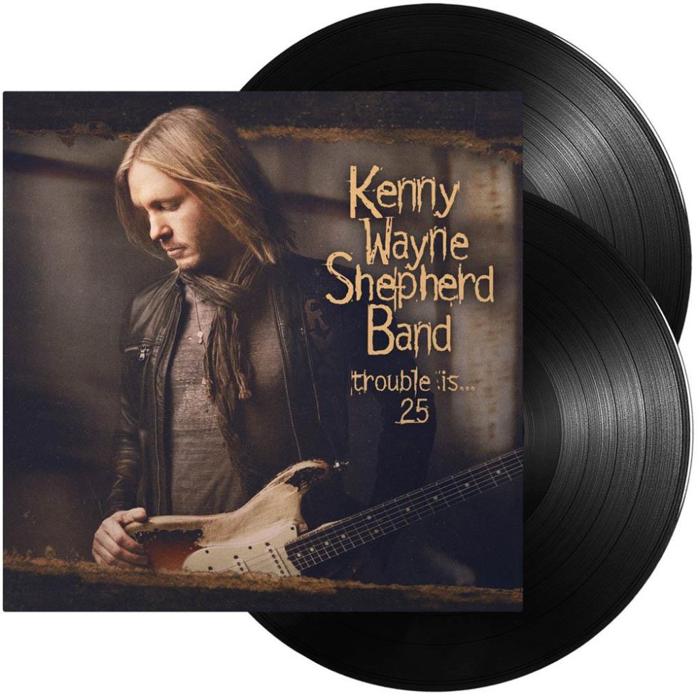 Kenny Wayne Shepherd - Trouble Is ... 25 (2LP)