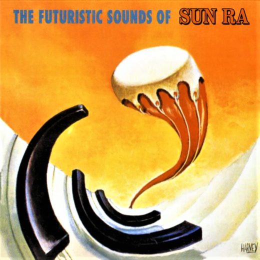 Sun Ra - The Futuristic Sounds Of Sun Ra (LP)