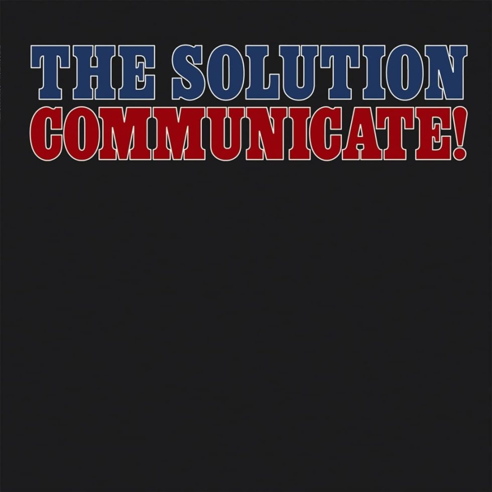 The Solution - Communicate! (LP)