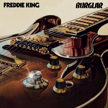Freddie King - Burglar (LP)