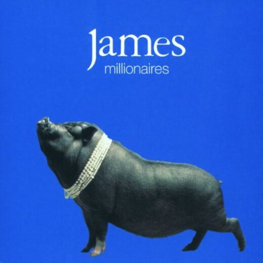 James - Millionaires (2LP)