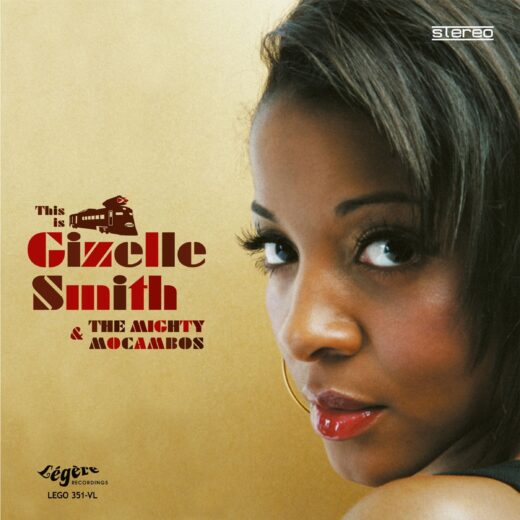 Gizelle Smith & The Mighty Mocambos - This Is Giselle Smith & The Mighty Mocambos (2LP)