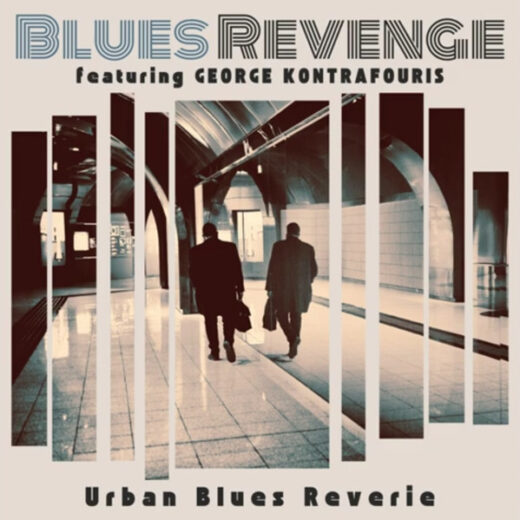 Blues Revenge Feat. George Kontrafouris – Urban Blues Reverie (LP)