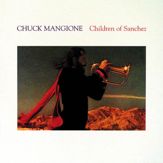 Chuck Mangione - Children Of Sanchez (2CD)