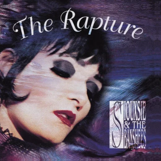 Siouxsie And The Banshees - The Rapture (Coloured 2LP)